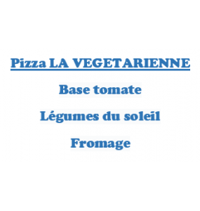 Pizza LA VEGETARIENNE